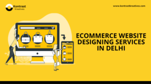 Ecommerce website designing services in Delhi